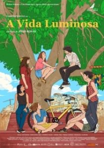 Постер Лучезарная жизнь (A Vida Luminosa)