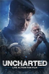 Постер Неизведанное (Uncharted: Live Action Fan Film)