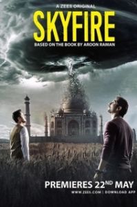 Постер Небесный огонь (Skyfire)