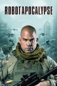 Постер Робокалипсис (Robot Apocalypse)