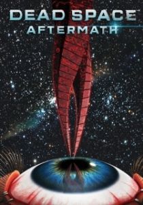 Постер Dead Space: Последствия (Dead Space: Aftermath)