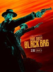 Постер Грязный чёрный мешок (That Dirty Black Bag)