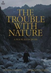 Постер В столкновении с природой (The Trouble with Nature)