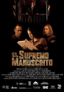 Постер Тайна рукописи (El Supremo Manuscrito)