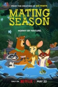 Постер Брачный сезон (Mating Season)