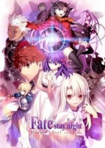 Постер Судьба: Ночь схватки. Прикосновение небес (Gekijouban Fate/Stay Night: Heaven's Feel - I. Presage Flower)