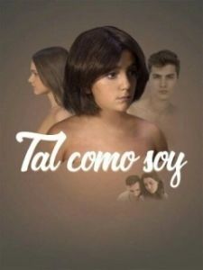 Постер Такая, какая есть (Tal como soy)