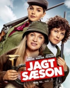Постер Сезон охоты (Jagtsæson)