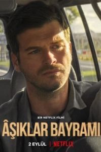 Постер Праздник влюбленных (Asiklar Bayrami)
