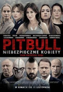 Постер Питбуль. Опасные женщины (Pitbull. Niebezpieczne kobiety)
