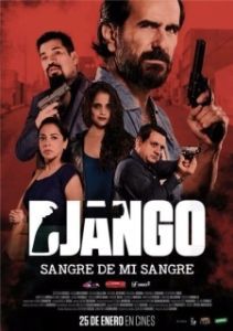 Постер Джанго: кровь моей крови (Django: sangre de mi sangre)