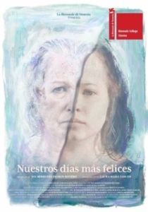 Постер Наши самые счастливые дни (Nuestros días más felices)
