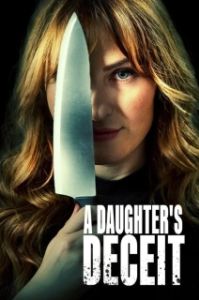 Постер Обман дочери (A Daughter's Deceit)