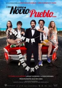 Постер Деревенский жених (Como Novio de Pueblo)