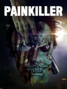 Постер Обезболивающее (Painkiller)
