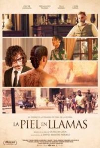 Постер Кожа в огне (La piel en llamas)
