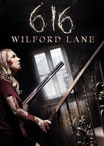 Постер Дом 616 на Уилфорд-Лейн (616 Wilford Lane)