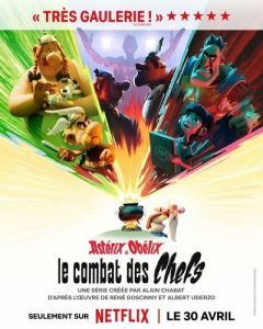 Постер Астерикс и Обеликс: Поединок вождей (Astérix & Obélix : Le Combat des Chefs)