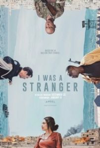 Постер Я был незнакомцем (I Was a Stranger)