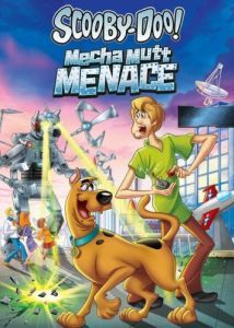 Постер Скуби-Ду! Нападение Марсо-пса (Scooby-Doo! Mecha Mutt Menace)