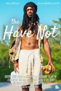Постер На мели (The Have Not)