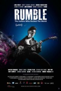 Постер Рамбл: Индейцы, которые зажгли мир (Rumble: The Indians Who Rocked The World)