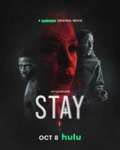 Постер Останься (Stay)