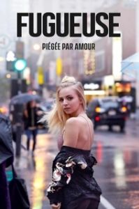 Постер Беглянка (Fugueuse)