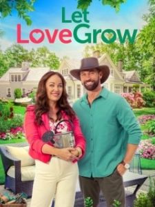 Постер Пусть любовь расцветает (Let Love Grow)
