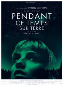 Постер Тем временем на Земле (Pendant ce temps sur Terre)