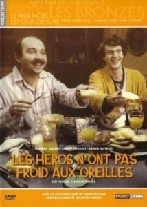 Постер У героев не мерзнут уши (Les héros n'ont pas froid aux oreilles)