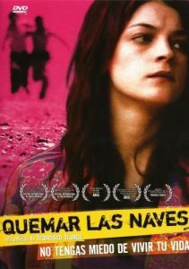 Постер Сжигая мосты (Quemar las naves)