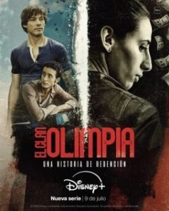 Постер Клан Олимпия (El clan Olimpia)
