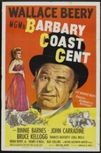 Постер Джентльмен побережья Барбари (Barbary Coast Gent)