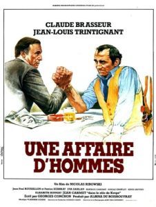 Постер Мужское дело (Une affaire d'hommes)