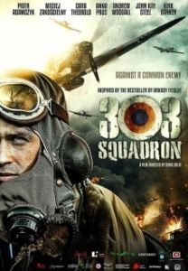 Постер Эскадрилья 303. Подлинная история (Dywizjon 303)