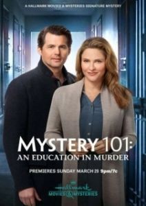 Постер Тайна 101: Убийственное образование (Mystery 101: An Education in Murder)