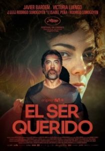 Постер Любовь моя (El ser querido)