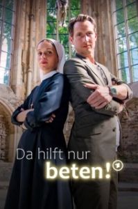 Постер Здесь поможет только молитва (Da hilft nur beten!)