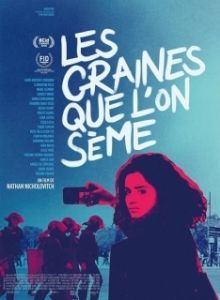 Постер Что посеешь, то и пожнешь (Les graines que l'on sème)