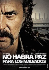 Постер Нет мира для нечестивых (No habrá paz para los malvados)