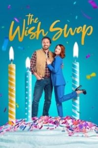 Постер Обмен желаниями (The Wish Swap)