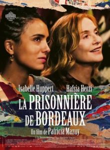 Постер Часы посещения (La prisonnière de Bordeaux)