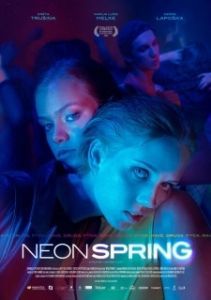 Постер Неоновая весна (Neon Spring)