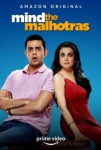 Постер Наблюдайте за Мэлхотрами (Mind The Malhotras)