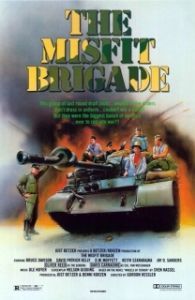 Постер Колеса страха (The Misfit Brigade)