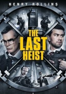 Постер Последнее ограбление (The Last Heist)