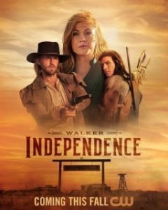 Постер Уокер: Независимость (Walker: Independence)