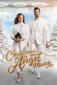 Постер Рождественская ангельская история (A Christmas Angel Match)