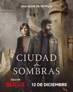 Постер Город теней (Ciudad de sombras)